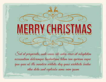 Retro Christmas Card with grunge effects and place for you message. Vector illustration.