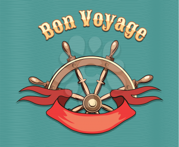 Nautical steering wheel and red ribbon and lettering Bon Voyage. Illustration in retro style. Travel concept