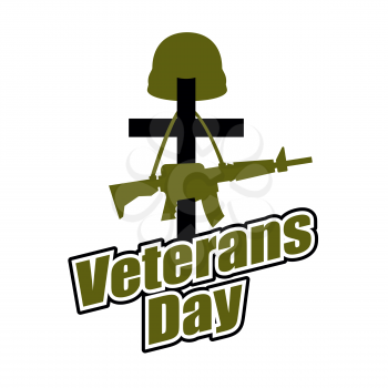 Cross and military helmet with gun. Veterans Day. Logo for national holiday in America.
