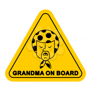 Grandmother on car sticker. Grandma on board. vector illustration