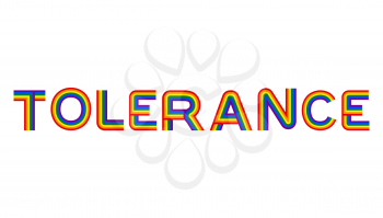 Tolerance LGBT community emblem. Rainbow letters gay symbol
