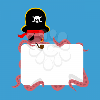 Octopus pirate and blank sign. poulpe buccaneer. Eye patch and smoking pipe. pirates cap. Bones and Skull. See animal filibuster
