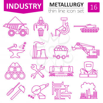 Metallurgy icon set. Thin line icon design. Vector illustration