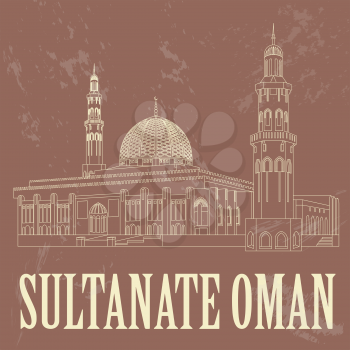 Sultanate of Oman landmarks. Retro styled image. Sultan Qaboos Mosque in Muscat.  Vector illustration