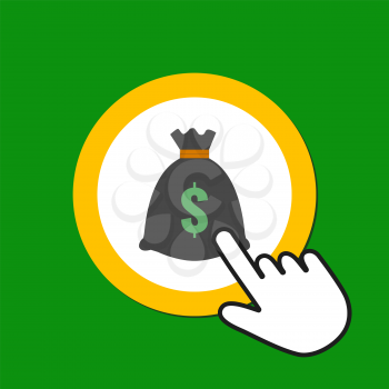 Money bag icon. Wealth, bonus concept. Hand Mouse Cursor Clicks the Button. Pointer Push Press