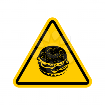 Attention Hamburger. Dangers of yellow road sign. Burger Fast food Caution