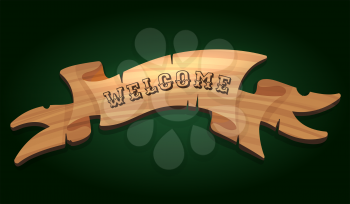 Wooden signboard with text Welcome on dark green background. Vector illustration