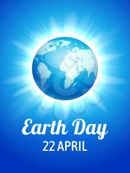 Earth Day poster. Vector illustration of blue globe planet on the flash star background