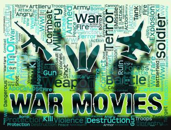 War Movies Representing Military Film And Bloodshed