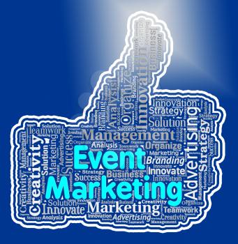 Event Marketing Meaning Function Promotion And Advertising