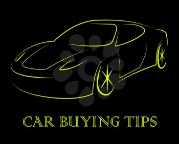 Car Buying Tips Showing Hints Advice And Ideas