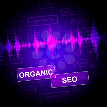 Organic Seo Indicating Search Engine Website Optimization