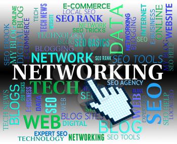 Networking Word Showing Communication Global And Internet