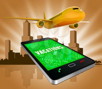 Vacations Online Showing Web Site And Flying