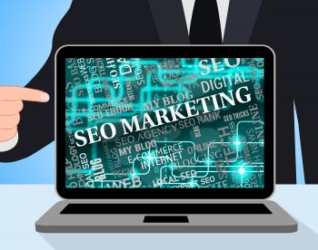 Seo Marketing Meaning Search Engines And Sem