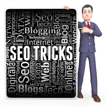 Seo Tricks Representing Search Engines And Idea