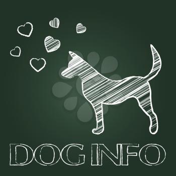 Dog Info Showing Inform Doggy And Support