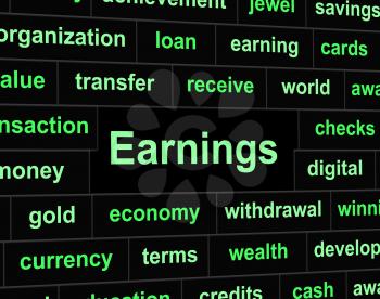 Revenue Earnings Indicating Wage Salaries And Incomes