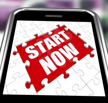 Start Now Smartphone Showing Commence Or Begin Immediately