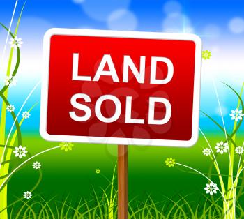 Land Sold Indicating Real Estate Agent And Successful Offer