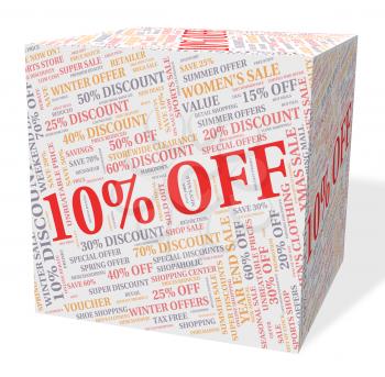 Ten Percent Off Showing Discount Reduction And Bargains