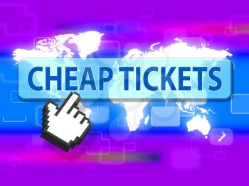 Cheap Tickets Showing Low Cost And Offer