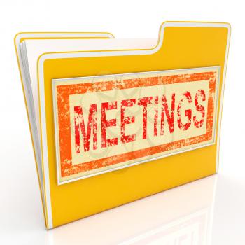File Meetings Indicating Talk Administration And Document