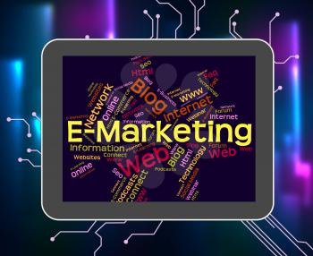 Emarketing Word Showing World Wide Web And Sales Www 
