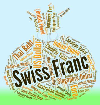 Swiss Franc Representing Foreign Currency And Banknotes 