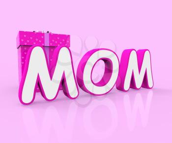 Giftbox Mom Meaning Ma Greeting And Surprise