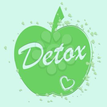 Health Detox Showing Preventive Medicine And Diet