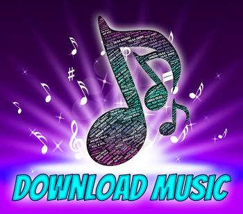 Download Music Indicating Sound Track And Downloading