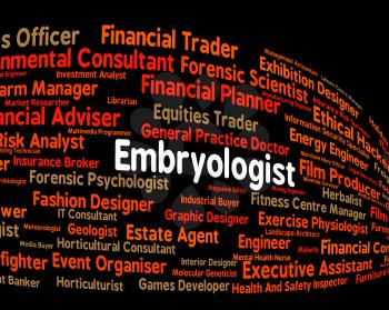 Embryologist Job Representing Text Jobs And Genetics