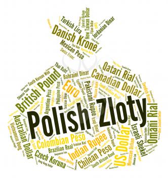 Polish Zloty Representing Worldwide Trading And Foreign 