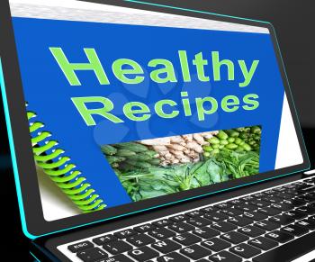 Healthy Recipes On Laptop Shows Online Recipes Or Cooking Book