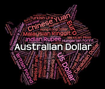 Australian Dollar Meaning Worldwide Trading And Wordcloud 