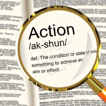 Action Definition Magnifier Shows Acting Or Proactive