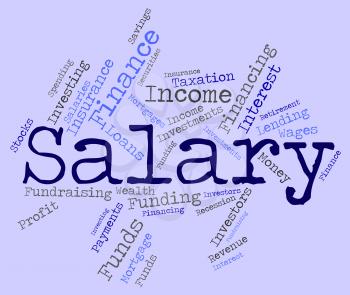 Salary Word Indicating Pay Salaries And Stipend 