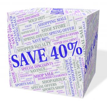 Forty Percent Off Meaning Sale Promotional And Savings
