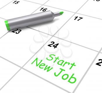 Start New Job Calendar Meaning Day One In Position