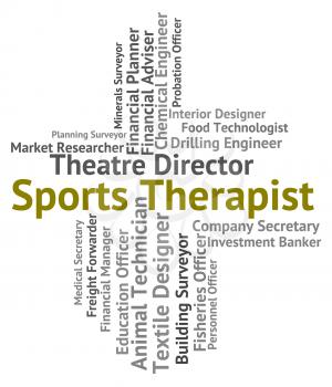 Sports Therapist Representing Physical Recreation And Work