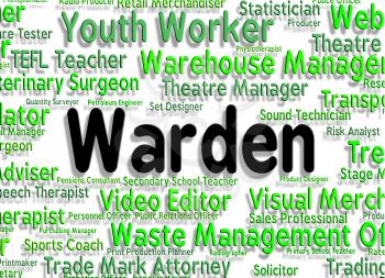 Warden Job Meaning Warder Occupations And Ranger
