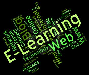 Elearning Word Representing World Wide Web And Web Site