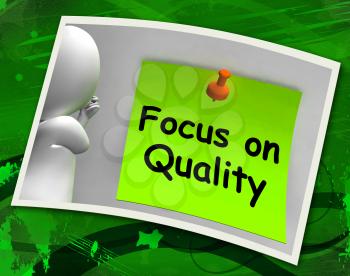 Focus On Quality Photo Showing Excellence And Satisfaction Guaranteed