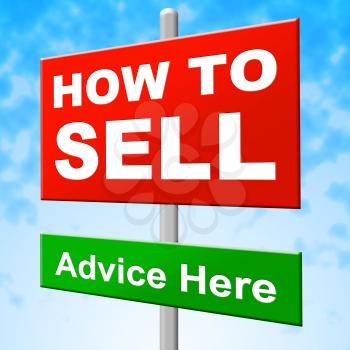 How To Sell Indicating Real Estate Agent And House For Sale