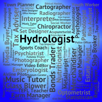 Hydrologist Job Meaning Hydraulics Expert And Words