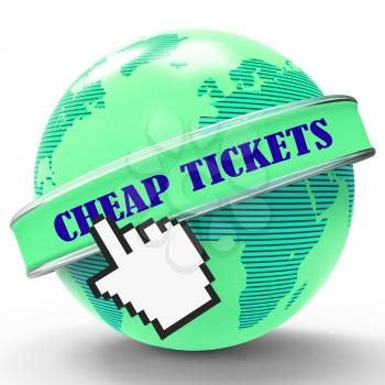 Cheap Tickets Meaning Low Cost And Discount