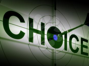Choice Meaning To Choose Option Or Alternative
