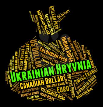 Ukrainian Hryvnia Indicating Exchange Rate And Text