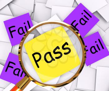 Pass Fail Post-It Papers Showing Acceptable Or Unsatisfactory